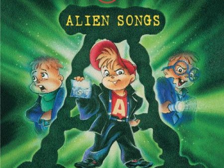 ALVIN AND THE CHIPMUNKS - A FILES: ALIEN SONGS Hot on Sale