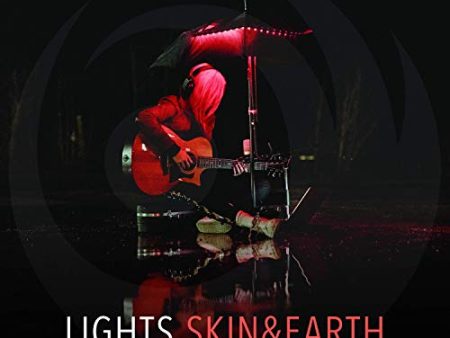 LIGHTS - SKIN & EARTH ACOUSTIC Sale