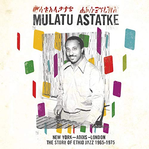 ASTATKE,MULATU - NEW YORK - ADDIS - LONDON (VINYL) For Sale