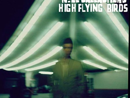 NOEL GALLAGHER S HIGH FLYING BIRDS - NOEL GALLAGHER S HIGH FLYING BIRDS (VINYL) For Discount